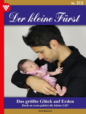 cover image of Der kleine Fürst 313 – Adelsroman